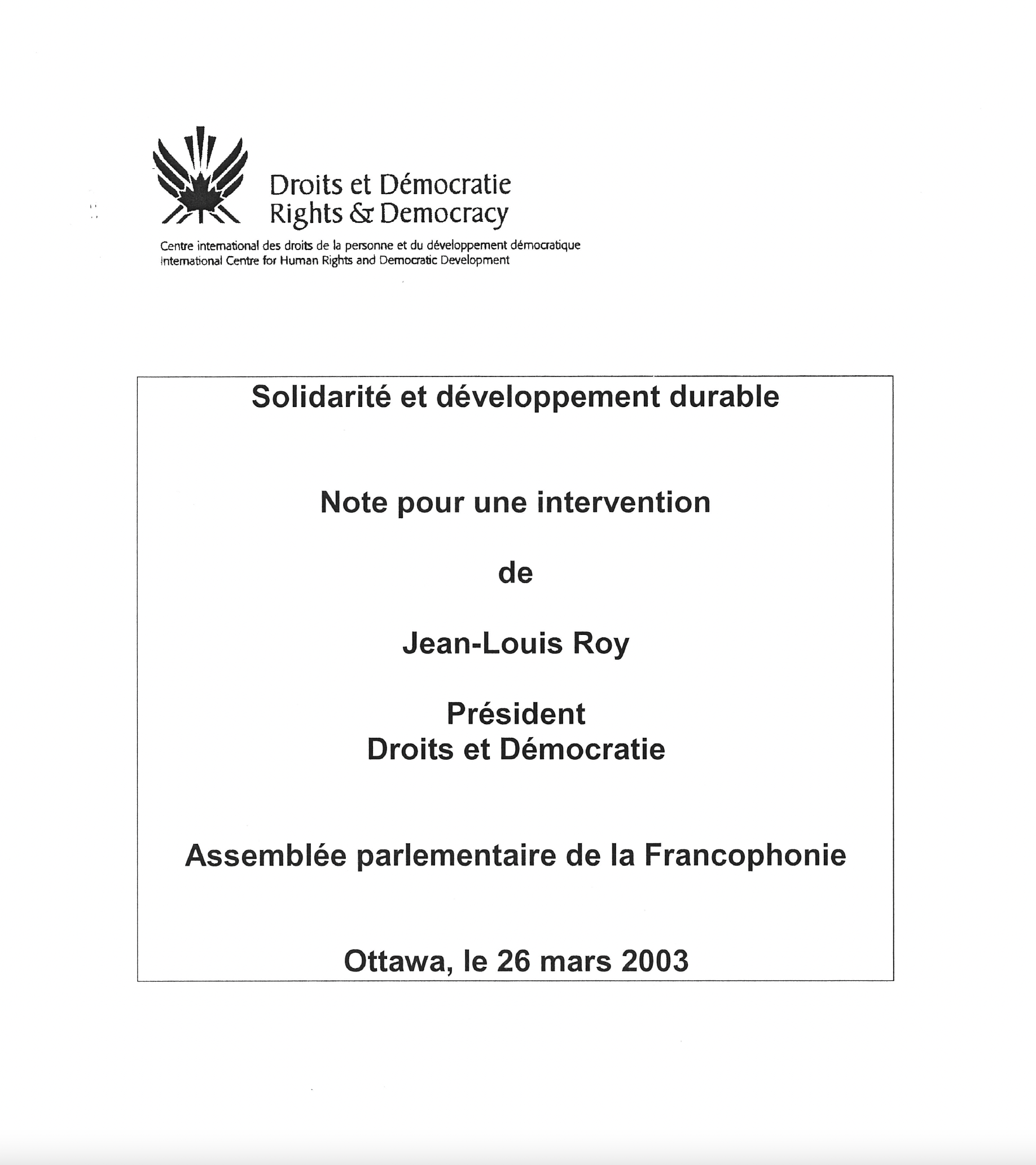 Solidarité et développement durable : intervention de Jean-Louis Roy à l’Assemblée parlementaire de la Francophonie 2003