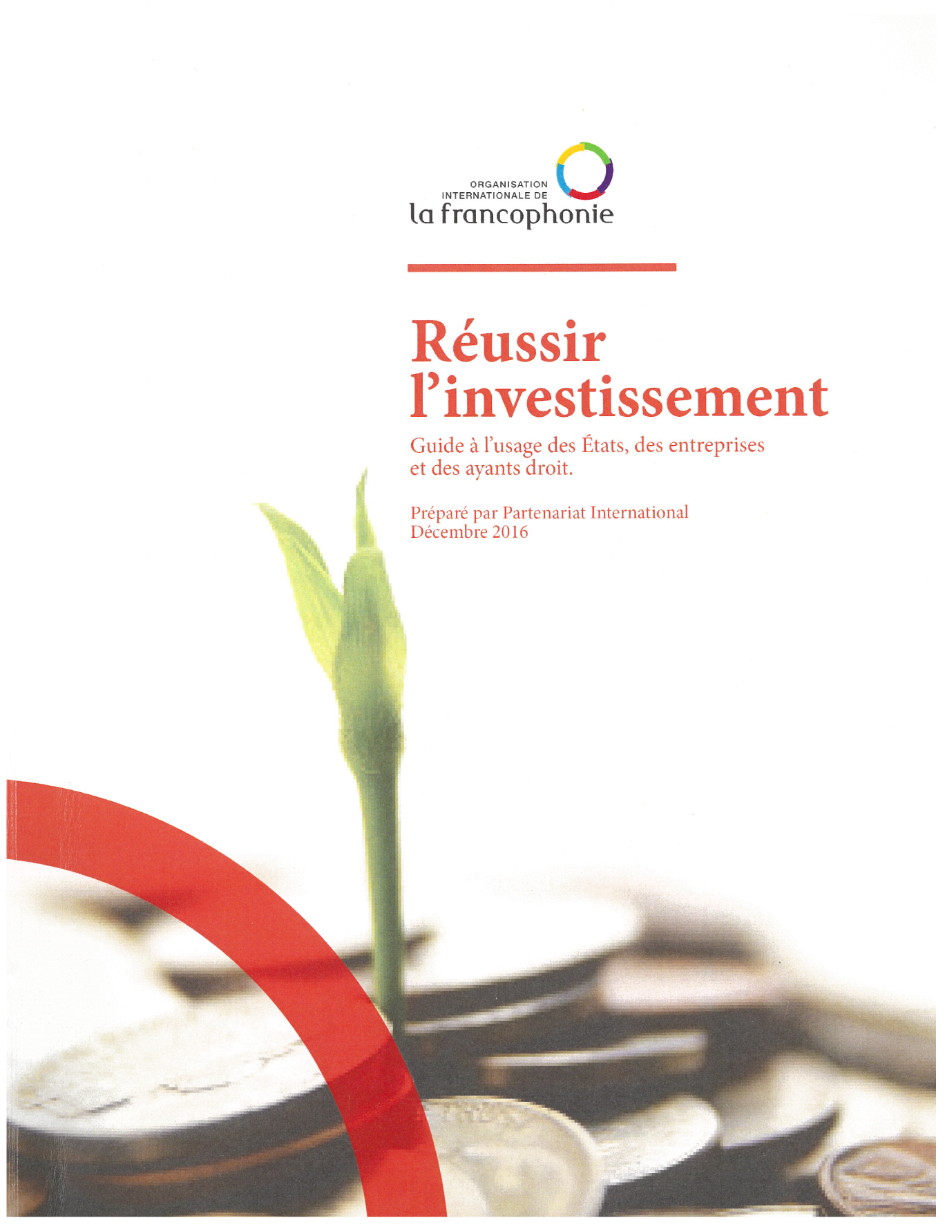 Réussir l’investissement