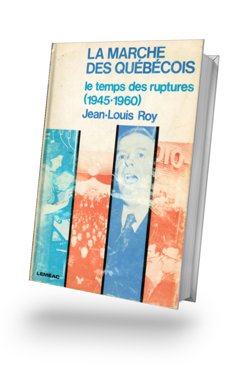 La Marche Des Quebecois