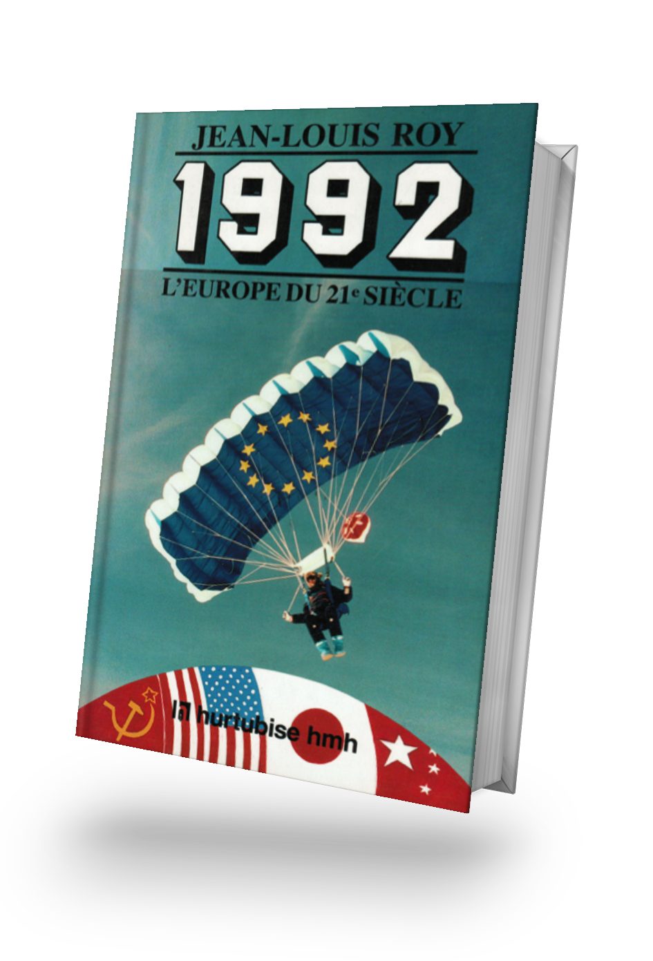 1992 L’Europe du 21e Siècle