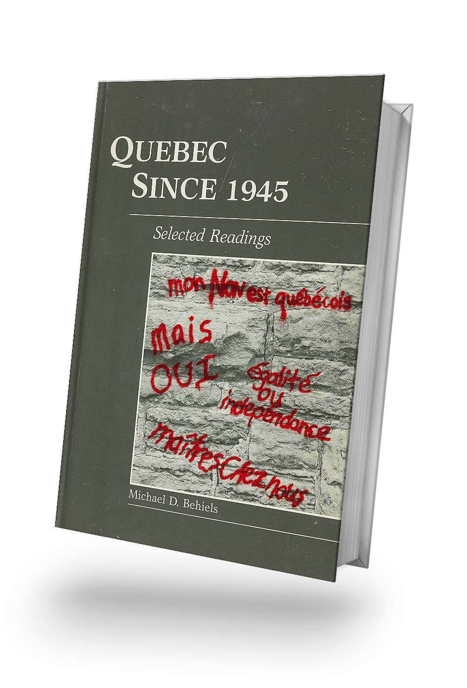 QUEBEC SINCE 1945